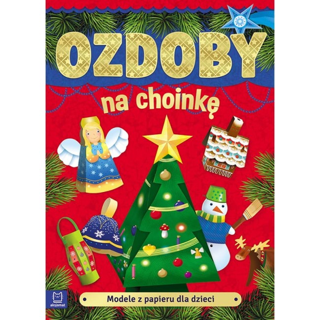 modele-z-papieru-dla-dzieci-ozdoby-na-choinke-wydanie-ii.jpg